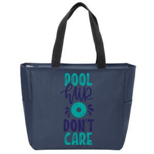 Pool Hair Don’T Care Zip Tote Bag