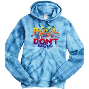 Pool Hair Dont Care Funny Pool Party Gift Tie Dye Hoodie