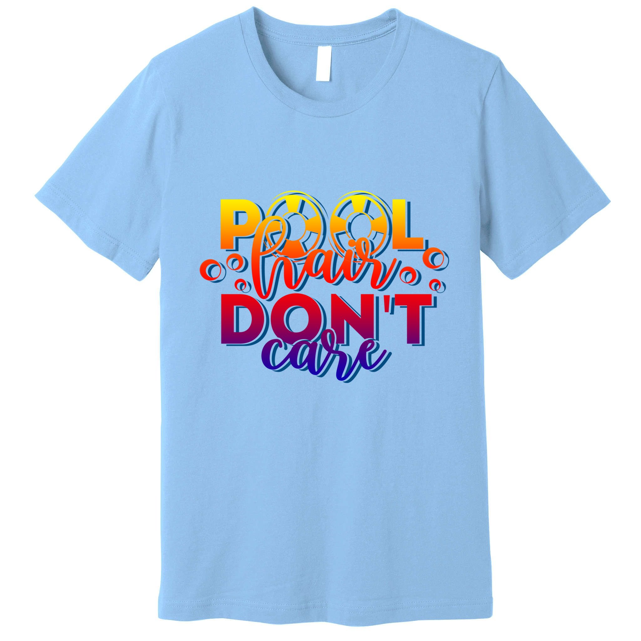 Pool Hair Dont Care Funny Pool Party Gift Premium T-Shirt