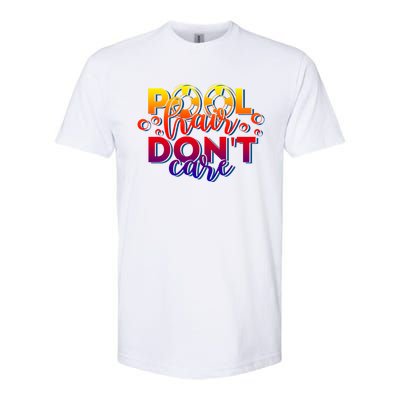 Pool Hair Dont Care Funny Pool Party Gift Softstyle® CVC T-Shirt