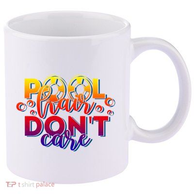 Pool Hair Dont Care Funny Pool Party Gift 11oz C Handle Ceramic Mug