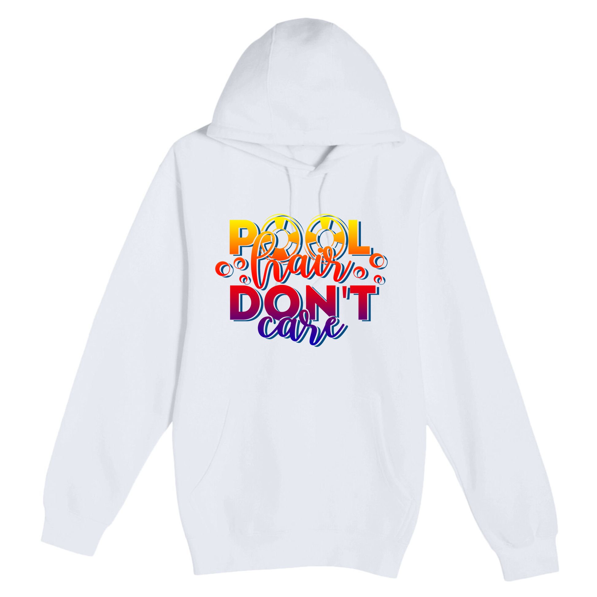Pool Hair Dont Care Funny Pool Party Gift Premium Pullover Hoodie