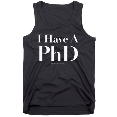 Pretty Huge Dick Funny Novelty Joke Graduation PhD Humor Tank Top