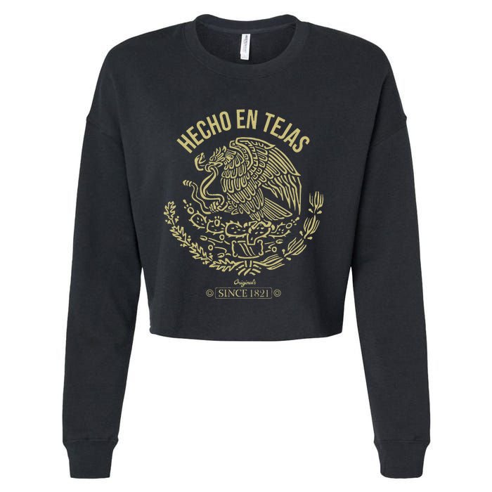 Playera Hecho En Texas Hecho En Tejas Cinco De Mayo Gift Cropped Pullover Crew