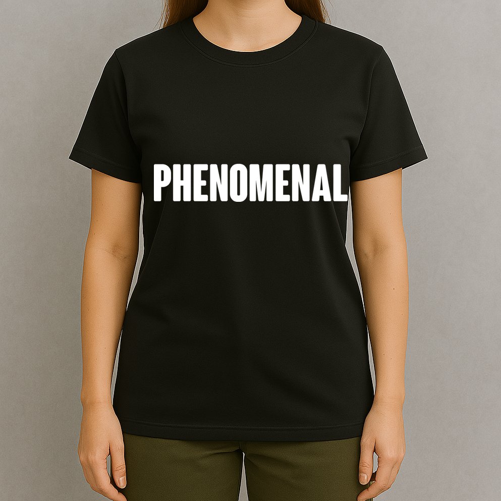 Phenomenal T-Shirt