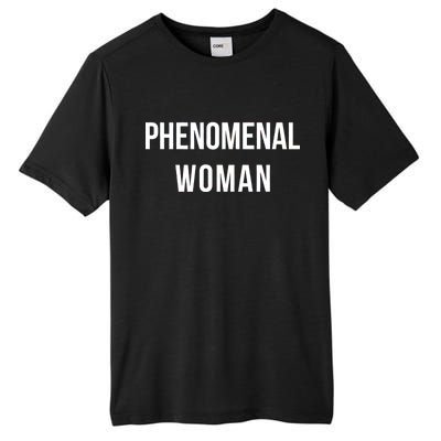 Phenomenal Woman Tall Fusion ChromaSoft Performance T-Shirt