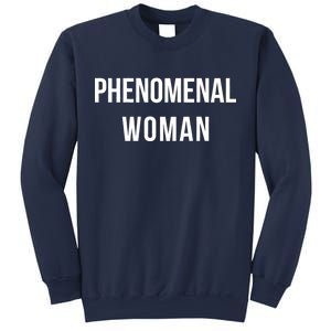 Phenomenal Woman Sweatshirt