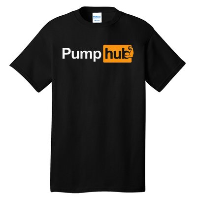 Pump Hub Funny Bodybuilding Weightlifting Tall T-Shirt