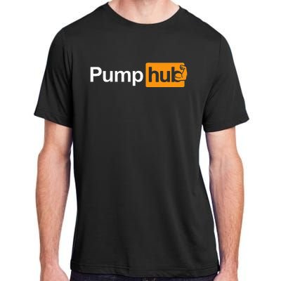 Pump Hub Funny Bodybuilding Weightlifting Adult ChromaSoft Performance T-Shirt