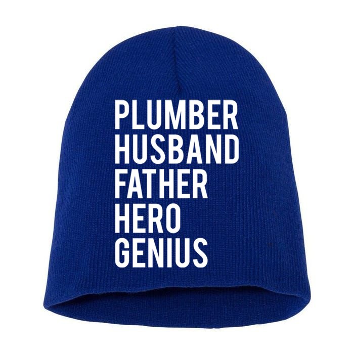 Plumber Husband Father Hero Genius Cool Plumbing Dad Gift Short Acrylic Beanie