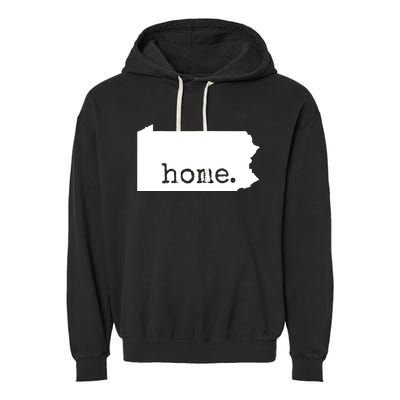 Pennsylvania Home Funny Garment-Dyed Fleece Hoodie