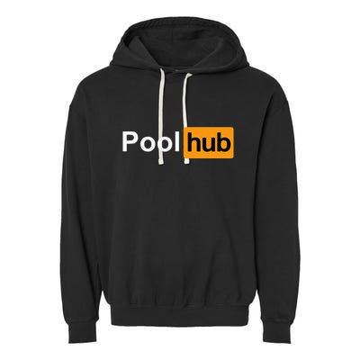Pool Hub Funny Billiards Pool Player Garment-Dyed Fleece Hoodie