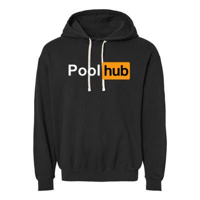 Pool Hub Funny Billiards Pool Player Garment-Dyed Fleece Hoodie