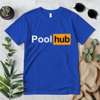 Pool Hub Funny Billiards Pool Player Premium T-Shirt