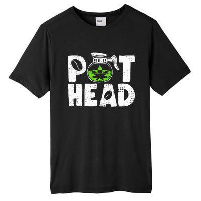 Pot Head Funny Coffee 420 Weed Lover Cannabis Marijuana Tall Fusion ChromaSoft Performance T-Shirt