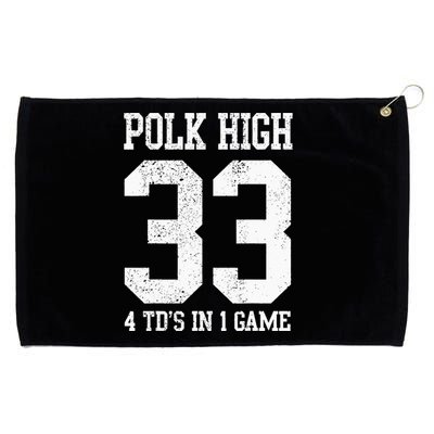 Polk High Football 4 Touchdowns Funny Grommeted Golf Towel