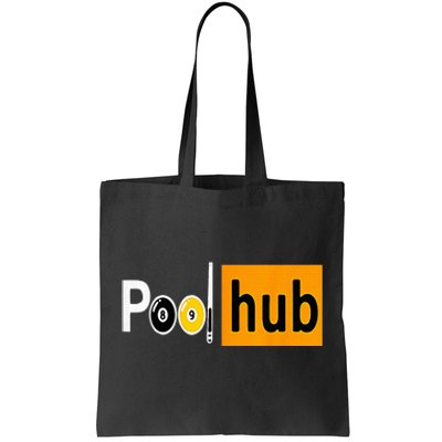 Pool Hub Funny Billiards Pool Team League Billiards Tote Bag