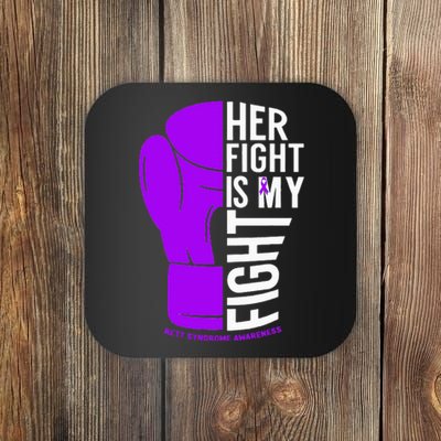 purple Her Fight is My Fight Rett Syndrome Awareness  Coaster