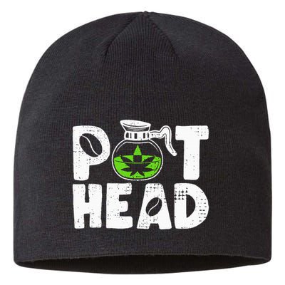 Pot Head Funny Coffee 420 Weed Lover Cannabis Marijuana Sustainable Beanie