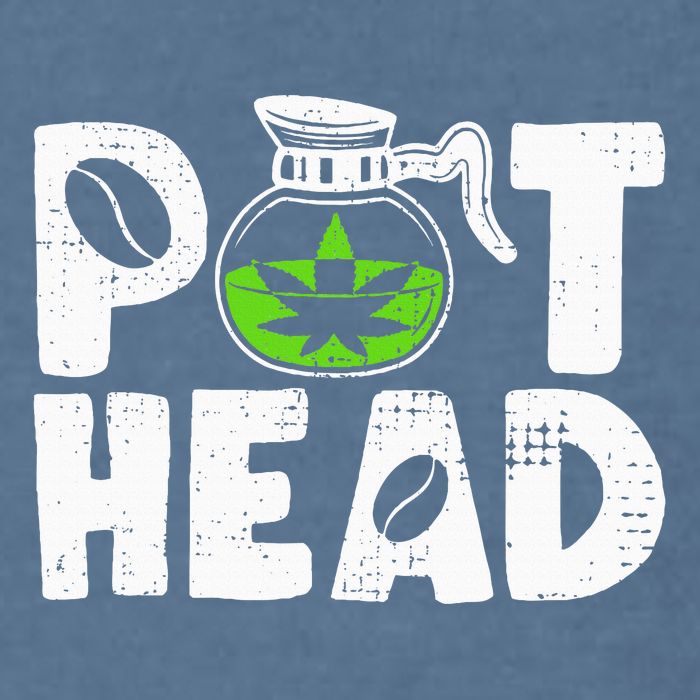 Pot Head Funny Coffee 420 Weed Lover Cannabis Marijuana Garment-Dyed Sweatshirt