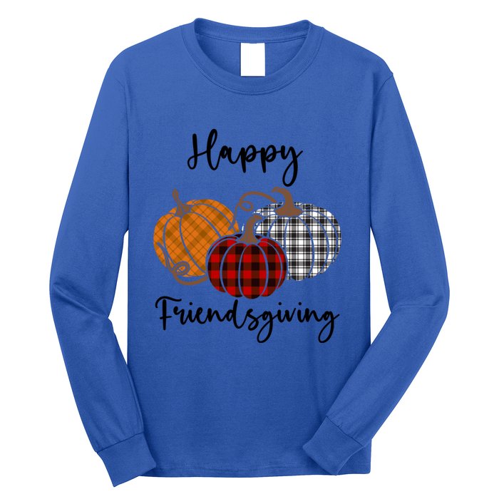 Plaid Happy Friendsgiving Funny Gift Friends Giving Funny Cool Gift Long Sleeve Shirt