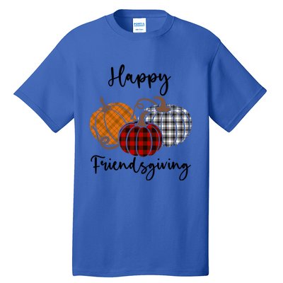 Plaid Happy Friendsgiving Funny Gift Friends Giving Funny Cool Gift Tall T-Shirt