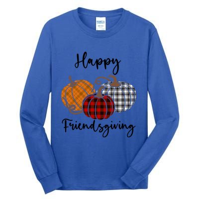 Plaid Happy Friendsgiving Funny Gift Friends Giving Funny Cool Gift Tall Long Sleeve T-Shirt