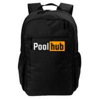 Pool Hub Funny Billiards Pool Player Quotes Parody Design Daily Commute Backpack