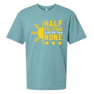 Pinoy Half Filipino Is Better Than None Funny Philippines Sueded Cloud Jersey T-Shirt