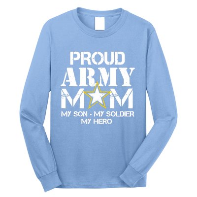 Proud Hoodie For Military Mom My Soldier My Hero Long Sleeve Shirt