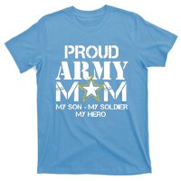 Proud Hoodie For Military Mom My Soldier My Hero T-Shirt