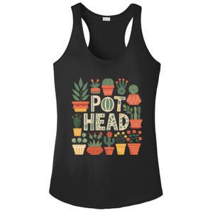 Pot Head Funny Plant Lover For Gardening Lovers Ladies PosiCharge Competitor Racerback Tank