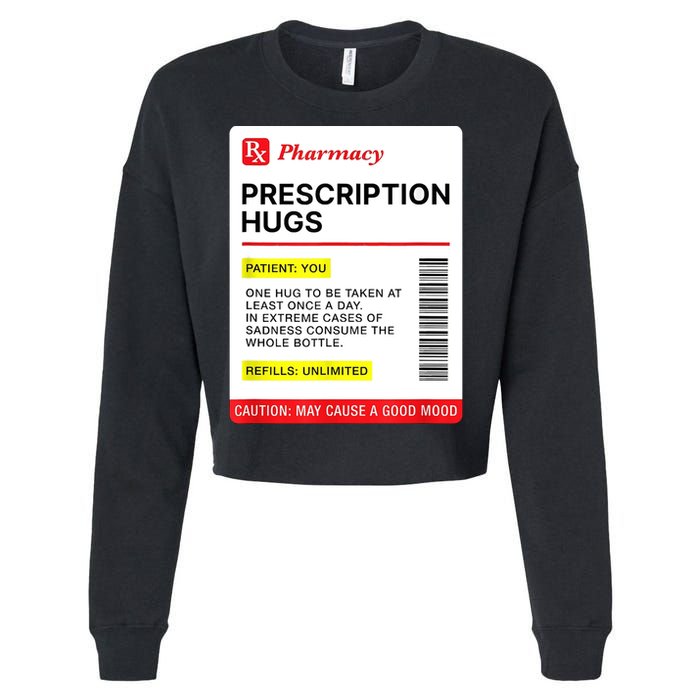 Prescription Hugs Funny Label Lazy Halloween Costume Party Cropped Pullover Crew