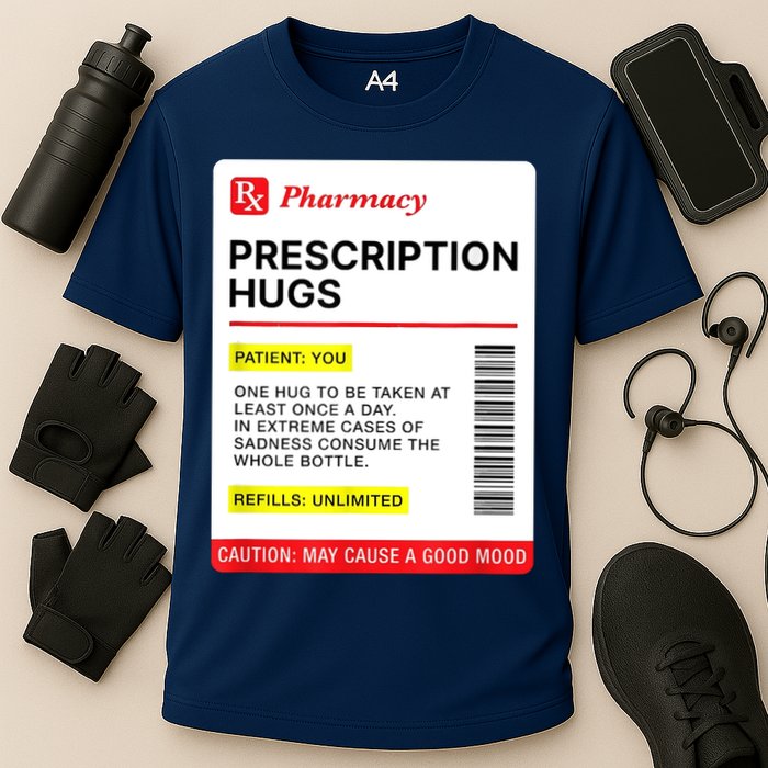 Prescription Hugs Funny Label Lazy Halloween Costume Party Cooling Performance Crew T-Shirt