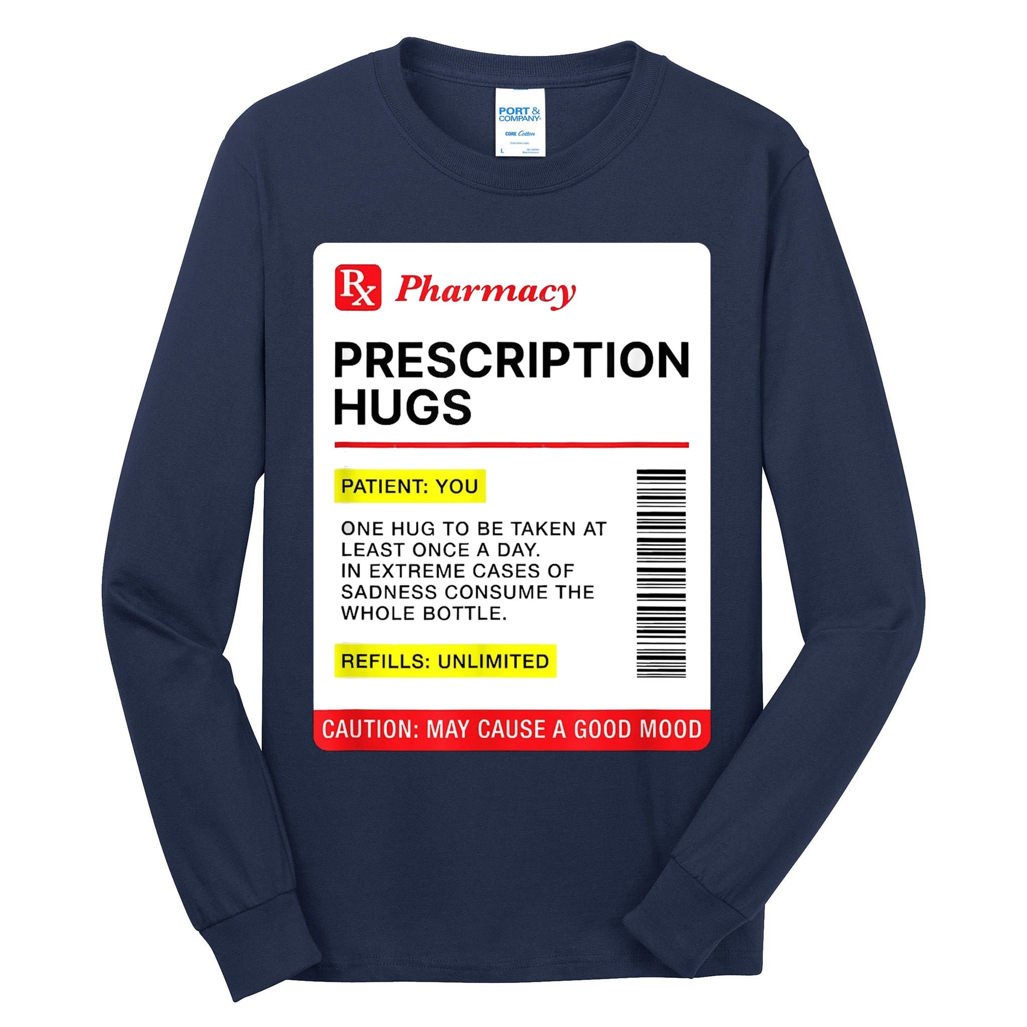 Prescription Hugs Funny Label Lazy Halloween Costume Party Tall Long Sleeve T-Shirt