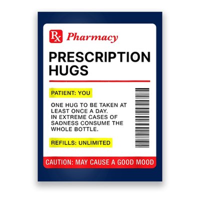 Prescription Hugs Funny Label Lazy Halloween Costume Party Poster