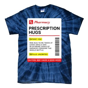 Prescription Hugs Funny Label Lazy Halloween Costume Party Tie-Dye T-Shirt