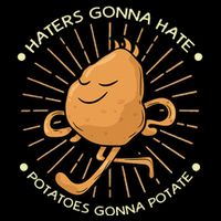 Potato Haters Gonna Hate Potatoes Gonna Potate Cooling Performance Long Sleeve Crew