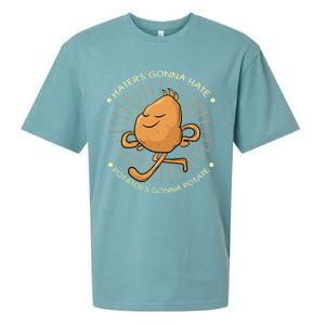 Potato Haters Gonna Hate Potatoes Gonna Potate Sueded Cloud Jersey T-Shirt