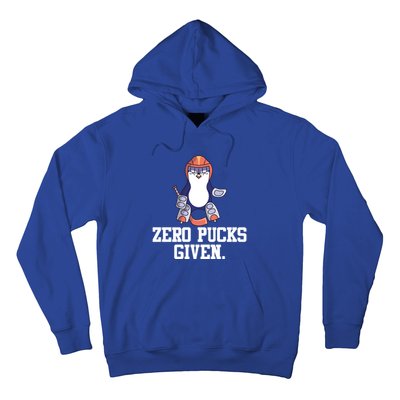 Penguin Hockey Goalkeeper Funny Zero Pucks Given Funny Gift Hoodie