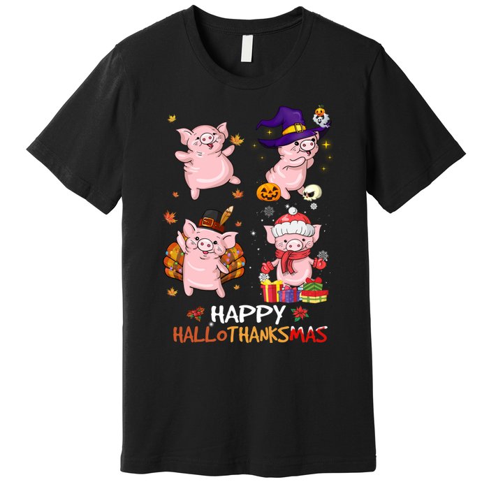 Pig Happy Hallothanksmas Halloween Thanksgiving Xmas Premium T-Shirt