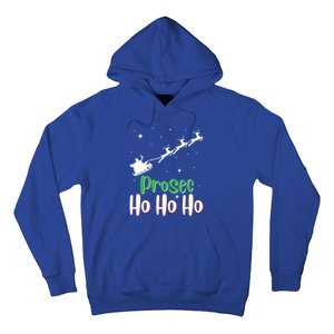 Prosec Ho Ho Ho Prosecco Christmas Vacation Gift Hoodie