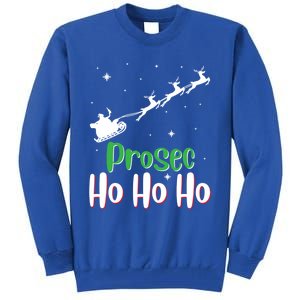 Prosec Ho Ho Ho Prosecco Christmas Vacation Gift Tall Sweatshirt