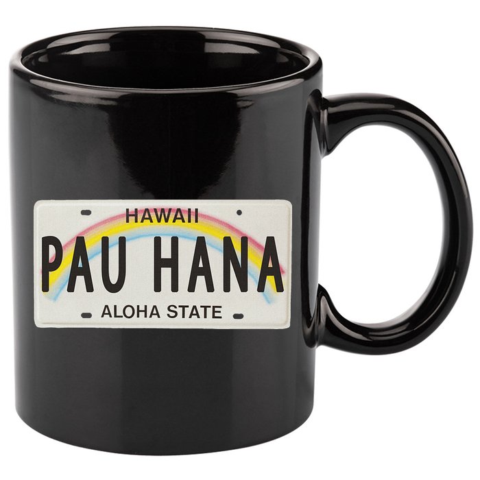 Pau Hana Hawaii License Plate 11oz C Handle Ceramic Mug