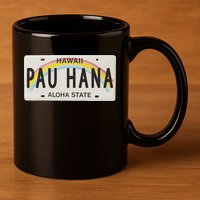 Pau Hana Hawaii License Plate 11oz C Handle Ceramic Mug