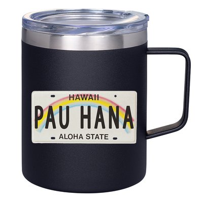 Pau Hana Hawaii License Plate 12oz Stainless Steel Coffee Mug