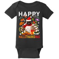 Pug Happy Hallothanksmas Halloween Thanksgiving Christmas Sweatshirt Baby Bodysuit