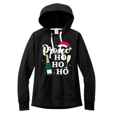 Prosec Ho Ho Ho Funny Presecco Christmas Vacation Meaningful Gift Women's Fleece Hoodie