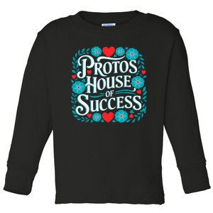 Protos House House Of Success School Spirit Toddler Long Sleeve Shirt