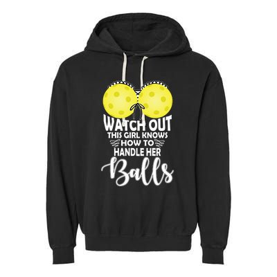 Pickleball Handle Her Balls Garment-Dyed Fleece Hoodie